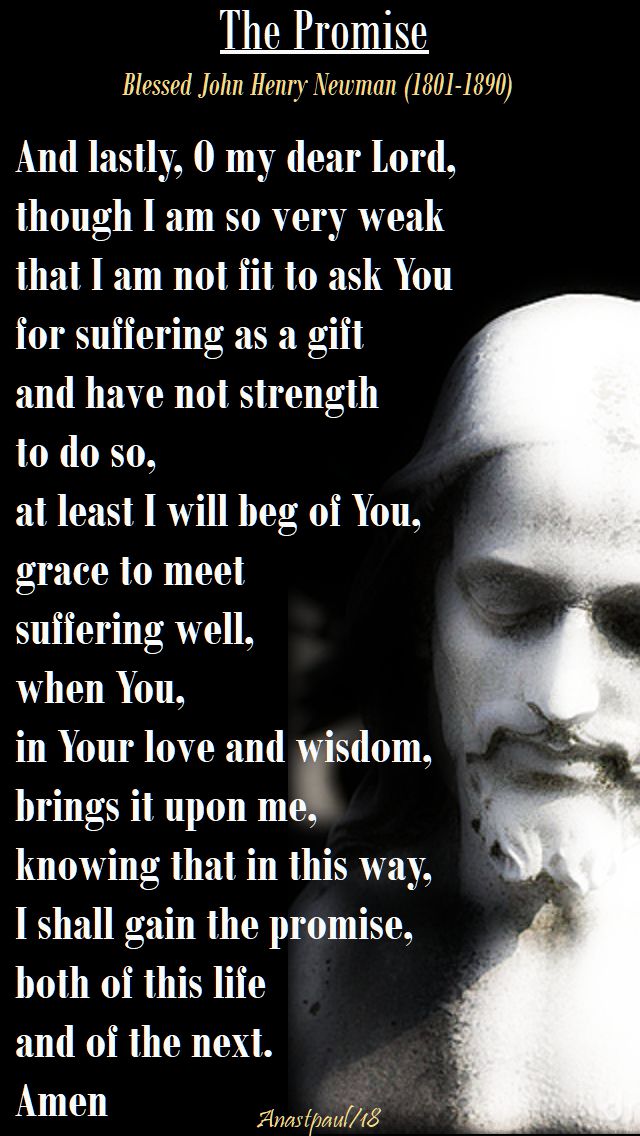 the promise - and lastly o my dear lord - bl john henry newman - 27 march 2018