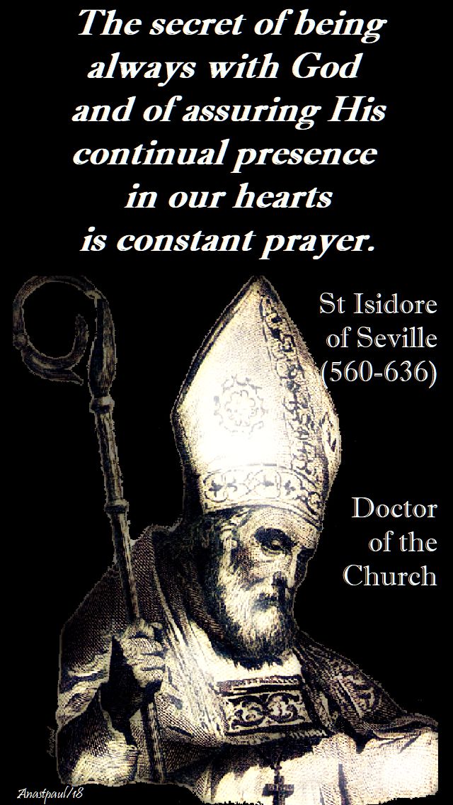 the secret of being always with god - st isidore - 21 march 2018 - speaking of sanctity