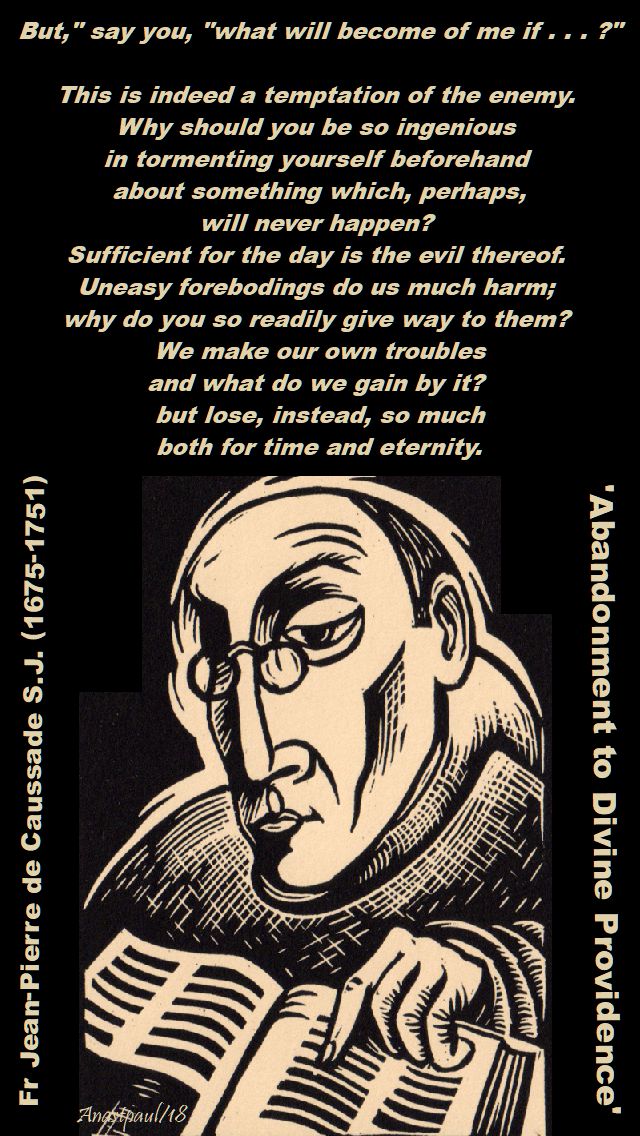 but say you - what will become of me if - fr jean pierre de caussade - 14 april 2018