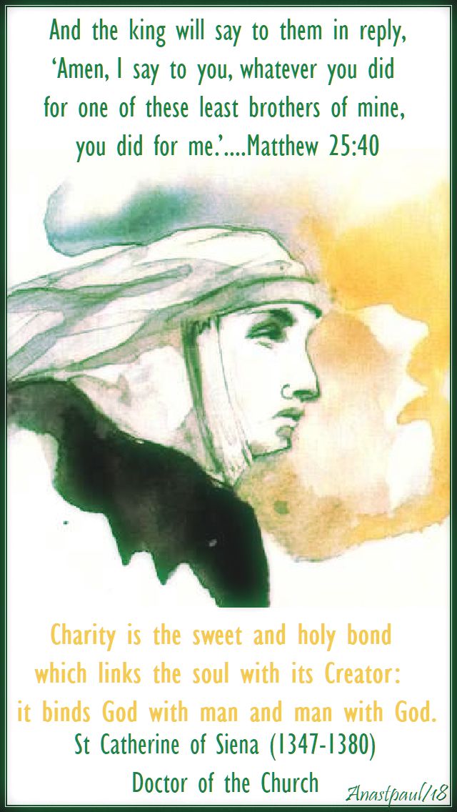 charity is the sweet and holy bond - st catherine siena - 29 april 2018
