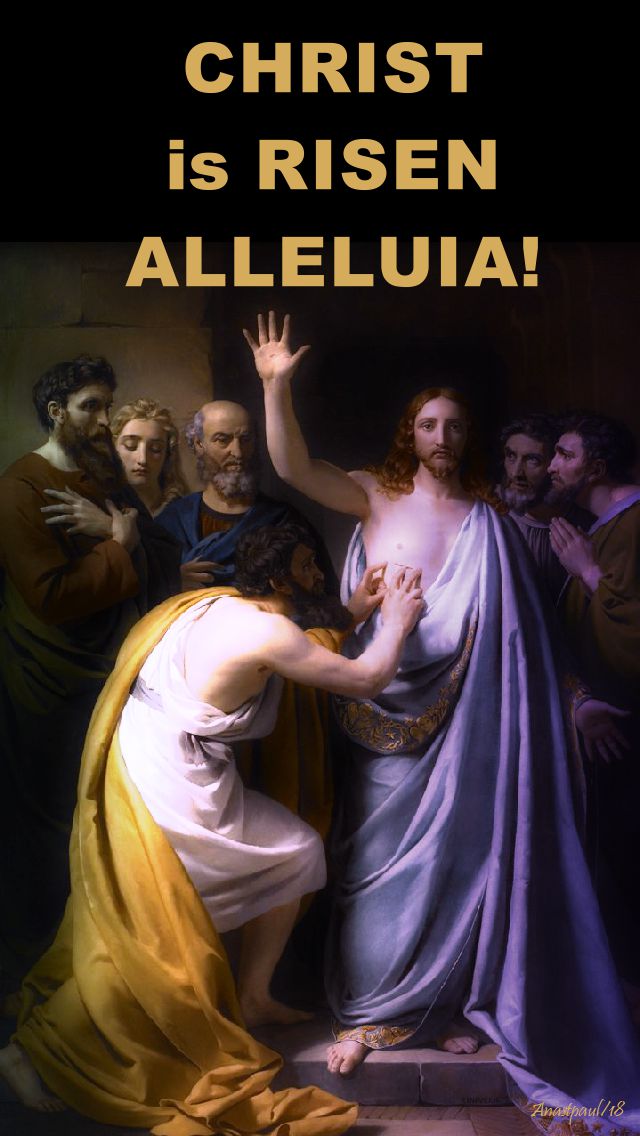 christ is risen alleluia - 10 april 2018 tuesday of 2nd week eastertide
