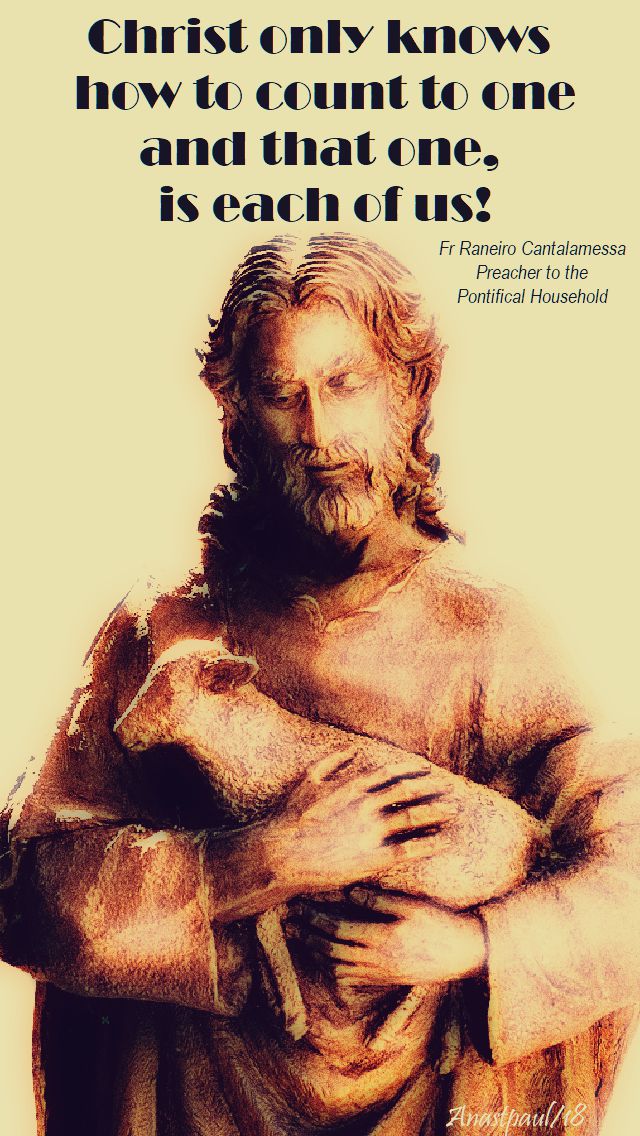 christ only knows how to count to one - fr raneriro cantalamessa - 22 april 2018 - vocations good shepherd sunday-no 2