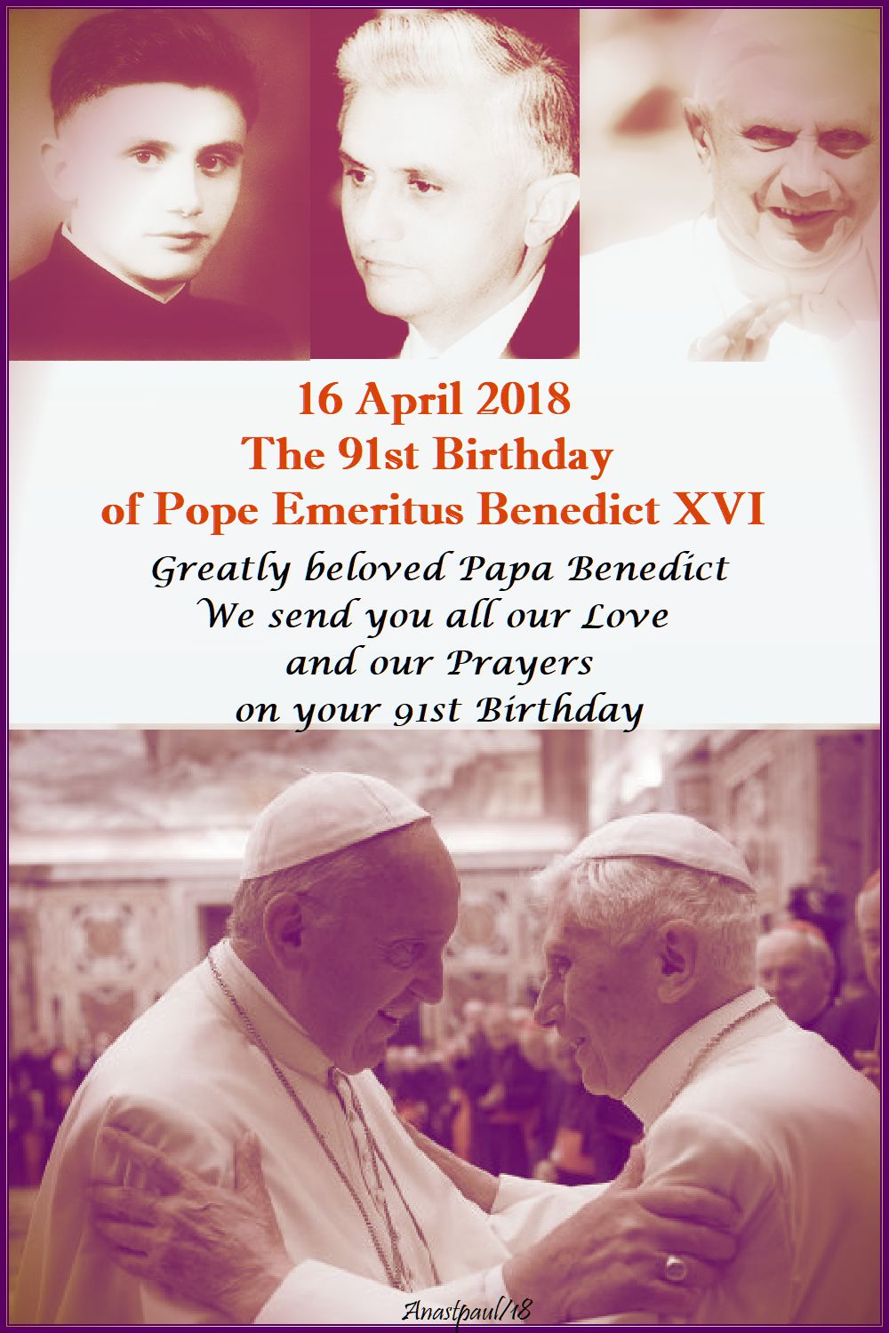 happy birthday papa benedict - 16 april 2018 - 91st birthday