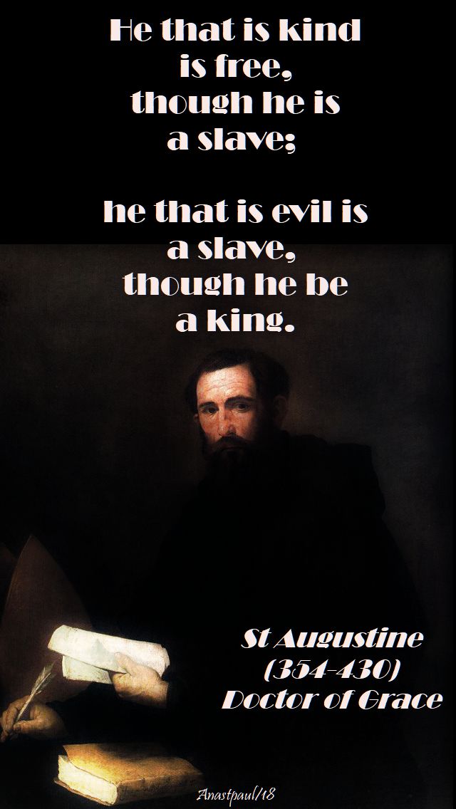 he that is kind - st augustine - 23 april 2018