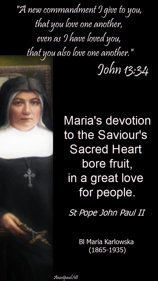 her devotion to the saviour's sacred heart - st john paul on bl maria karlowska - 6 april 2018