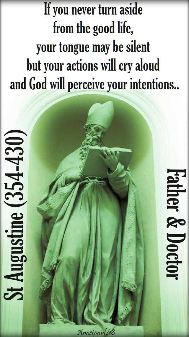 if you never turn aside from the good life - st augustine - low monday - 9 april 2018