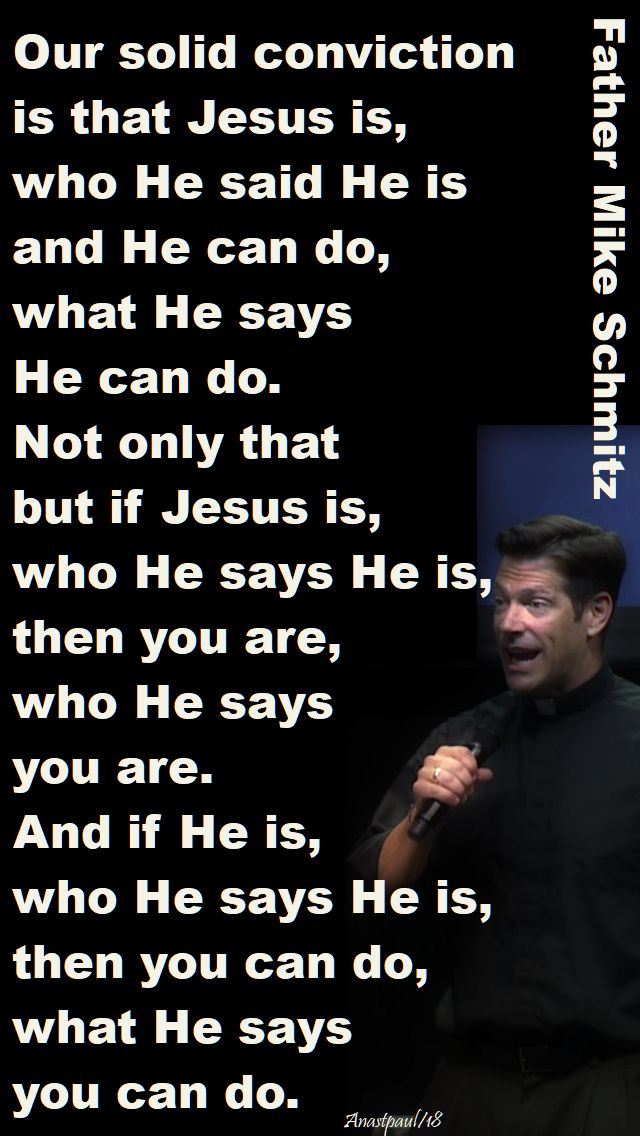 our solid conviction - fr mike - 13 april 2018