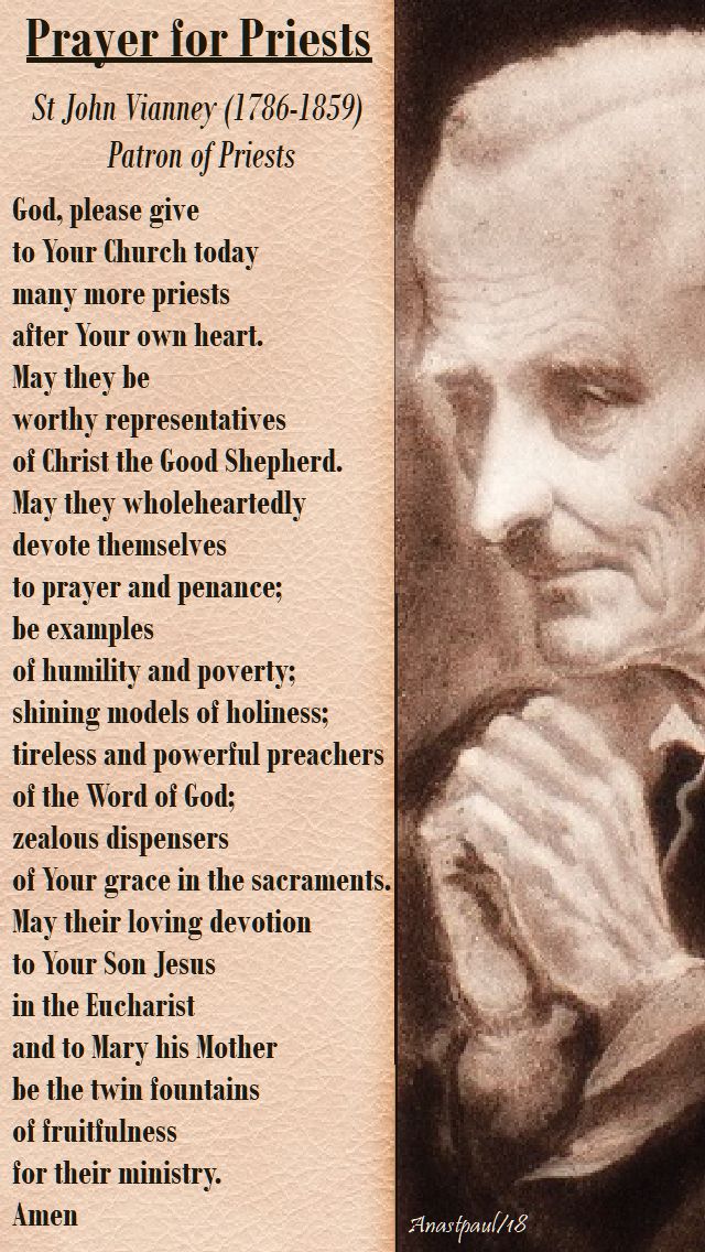 prayer for priests by st john vianney - vocations sunday - 22 april 2018