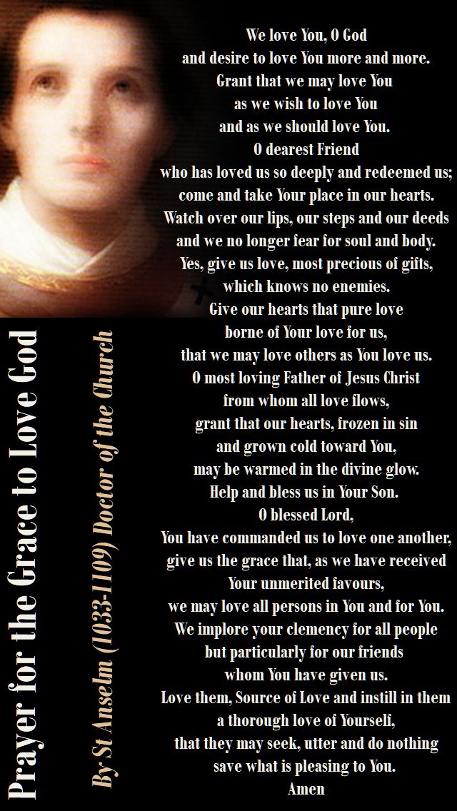 prayer for the grace to love god - by st anselm - we love you o god - 21 april 2018