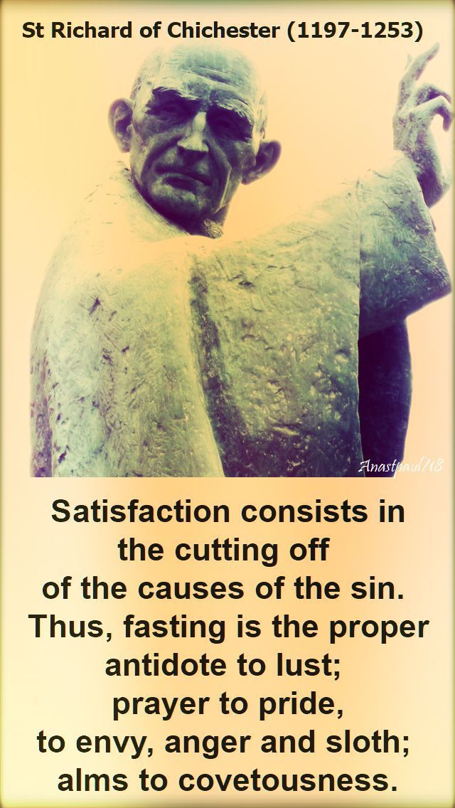 satisfaction consists in cutting off - st richard of chichester - 2017