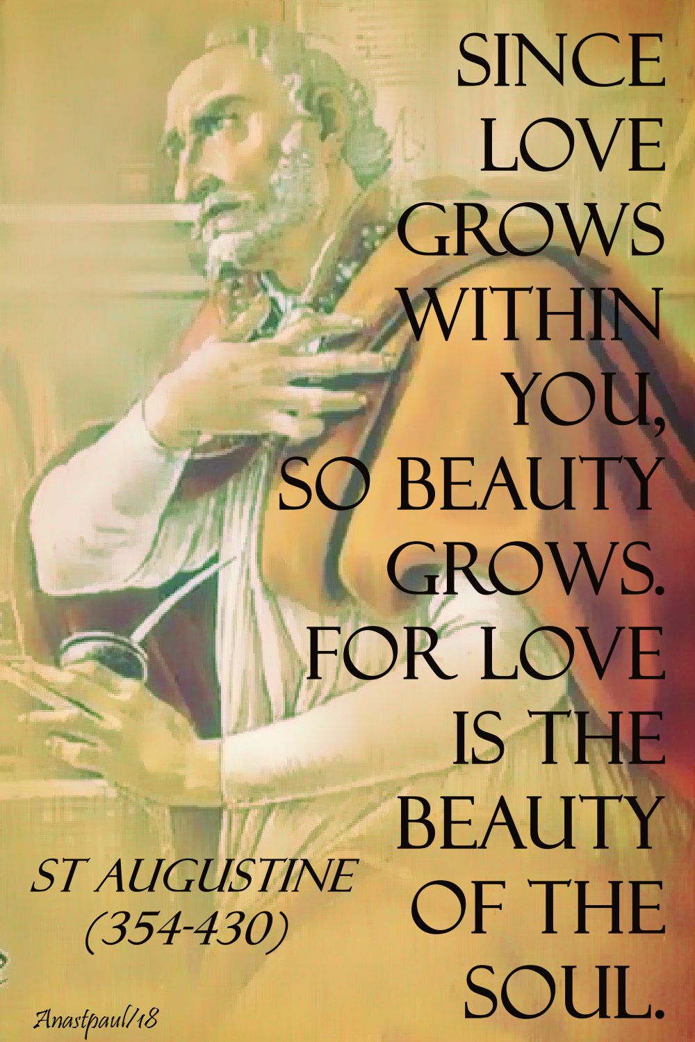 since love grows within you - st augustine - 3 april 2018