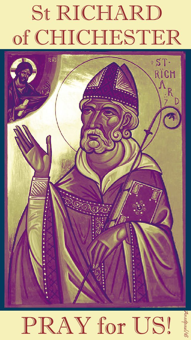 st richard of chichester pray for us - 3 april 2018