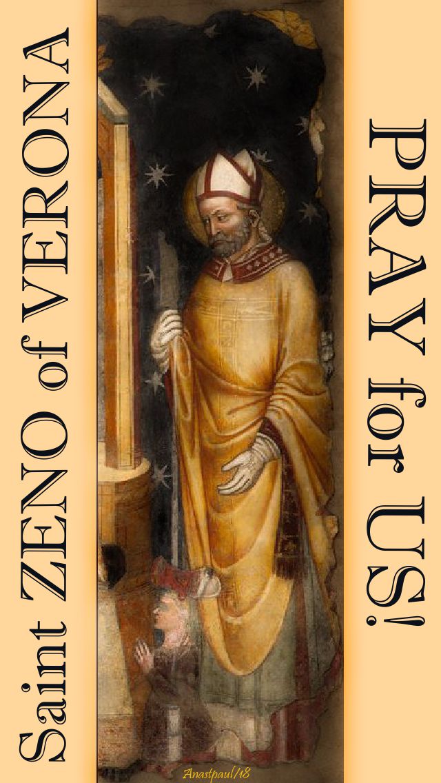 st zeno of verona pray for us 12 april 2018
