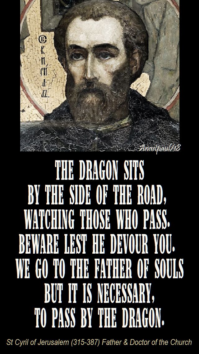 the dragon sits by the side - st cyril of jerusalem - 27 april 2018