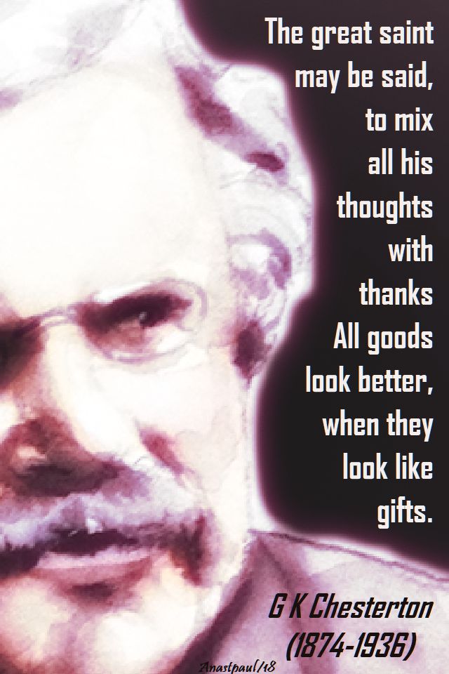 the great saint - g k chesterton - 19 april 2018 speaking of becoming a saint