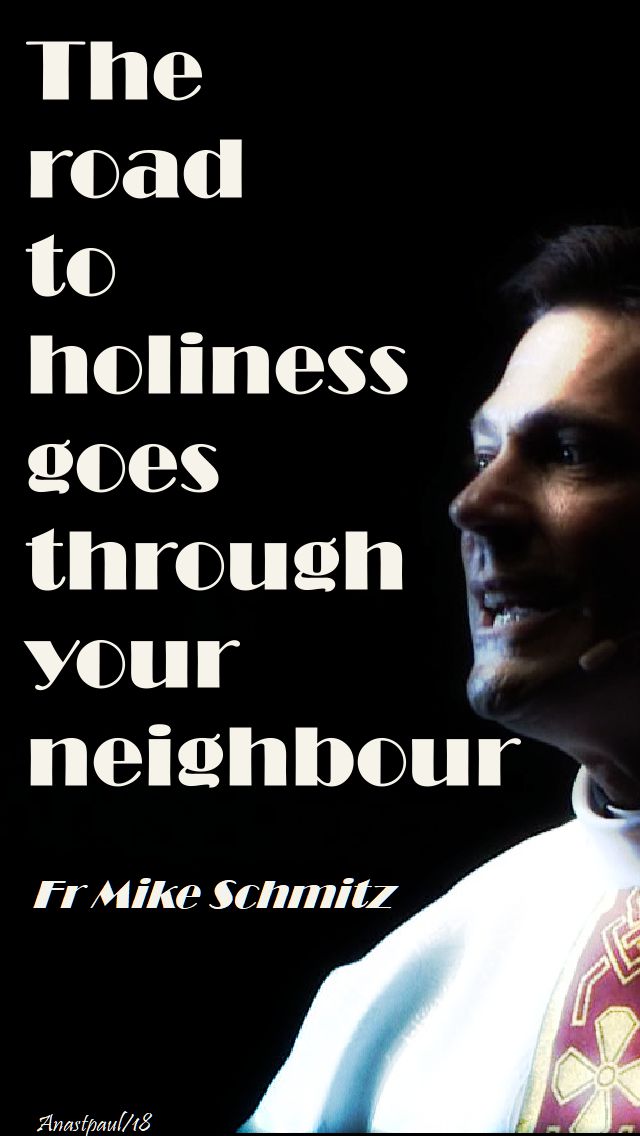 the road to holiness - fr mike schmitz - 19 april 2018