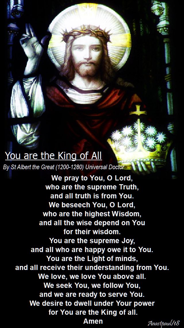 you are the king of all by st albert the great - 12 april 2018