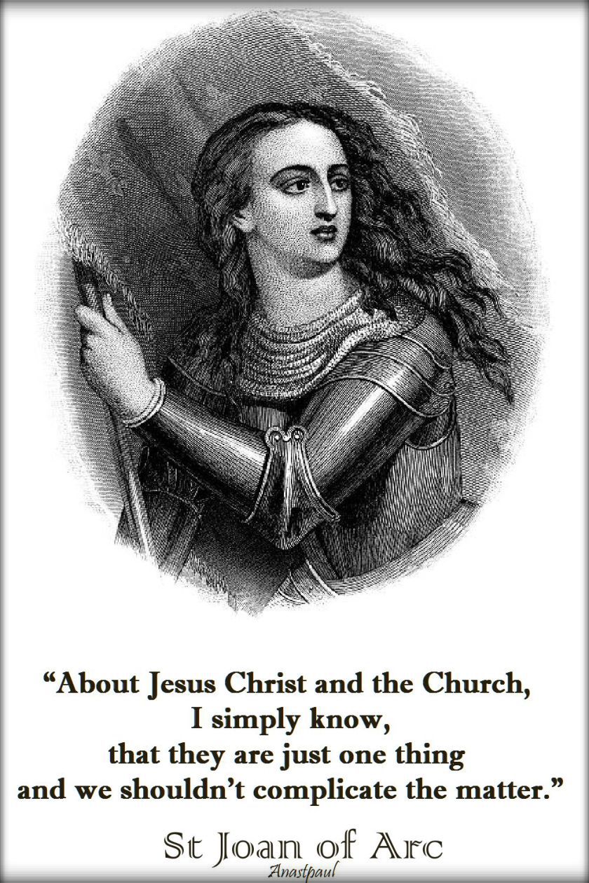 about-jesus-christ-and-the-church-st-joan-of-arc-30 may 2018