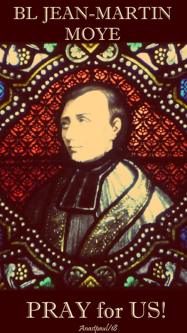 bl jan-martin moye - pray for us - 4 may 2018