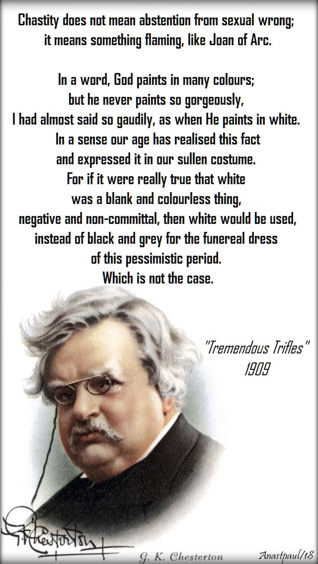 chastity does not mean - g k chesterton - seeking chesterton part two - 8 may 2018