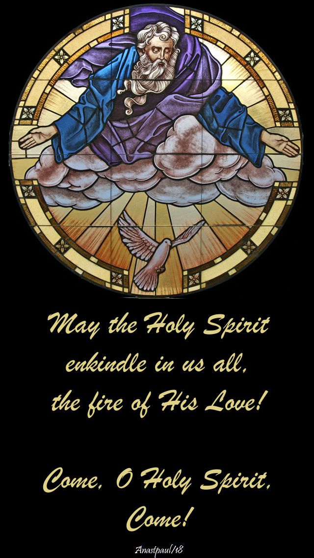 come o holy spirit - 20 may 2018 pentecost sunday