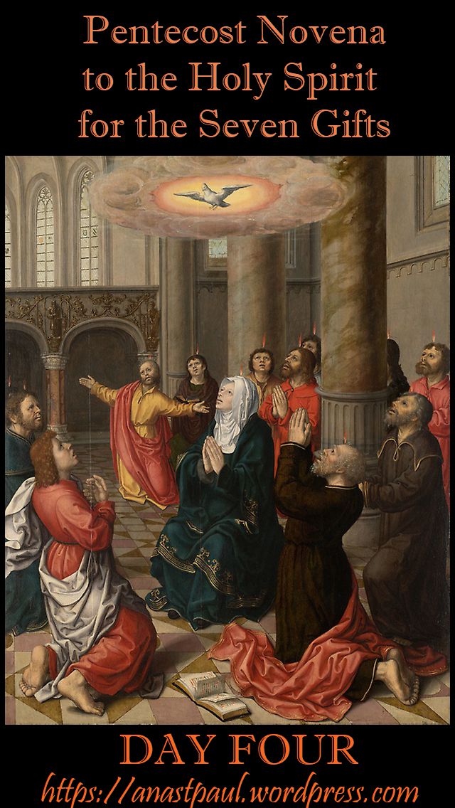 day four - pentecost novena - 14 may 2018