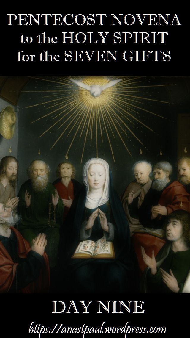 DAY nine pentecost novena - 19 MAY 2018- somehow i made two