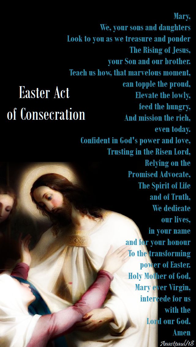 easter act of consecration - no 2 - tuesday of the 6th week of easter - 8 may 2018