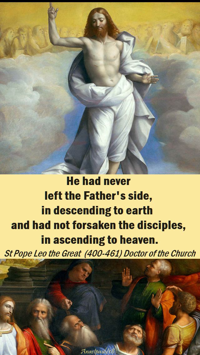 he had never left the father's side - st pope leo the great - 14 may 2018