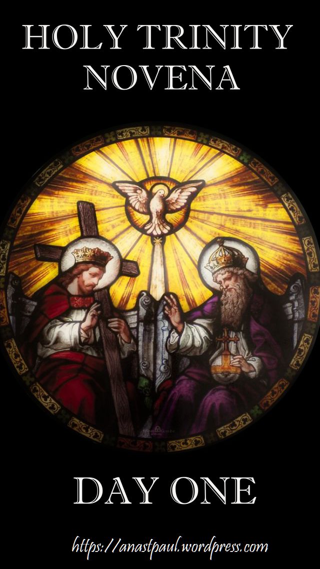 holy trinity novena - day one - 18 may 2018