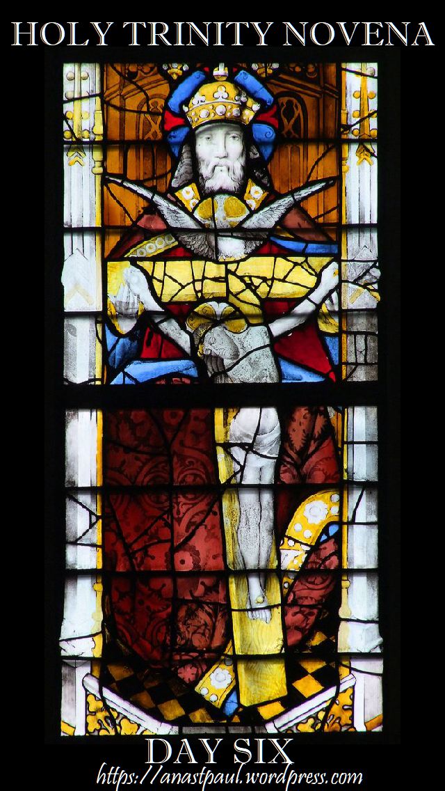 holy trinity novena - day six - 23 may 2018