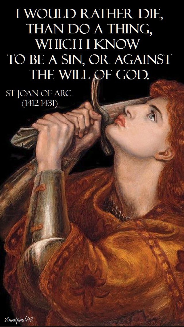 i would rather die =st joan of arc - 30 may 2018