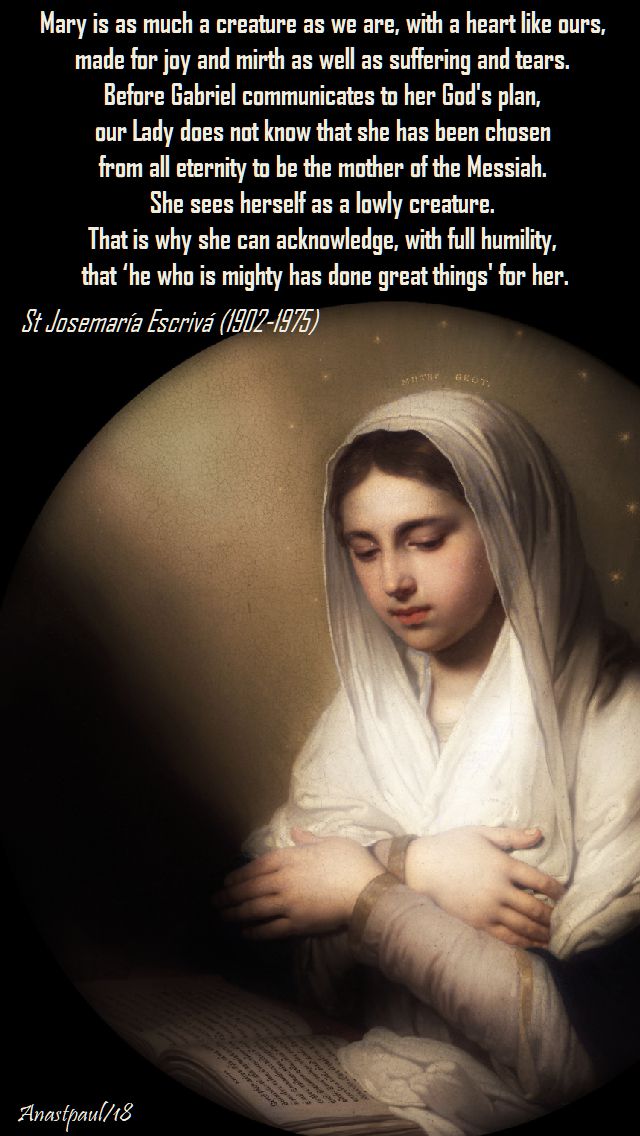 mary is as much a creature - st josemaria - 2 may 2018