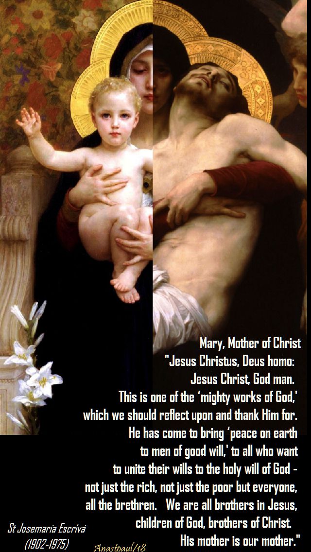 mary mother of christ - st josemaria - 8 may 2018