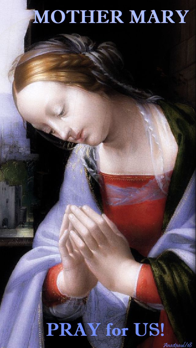 mother mary - pray for us - 6 may 2018