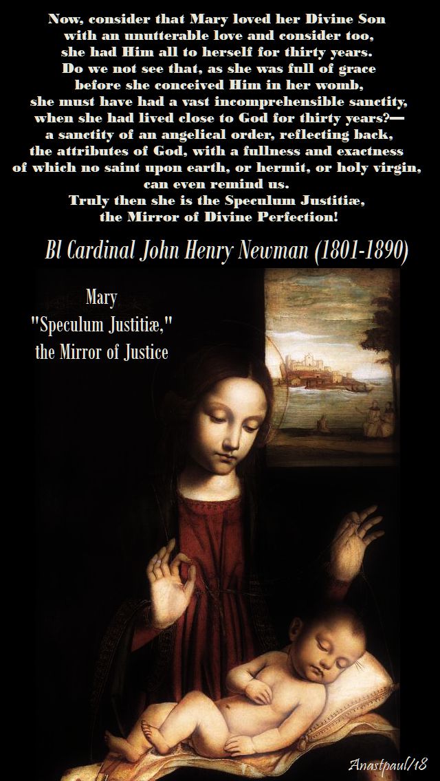 now consider that, - bl john henry newman - mary the mirror of justice - 12 may 2018