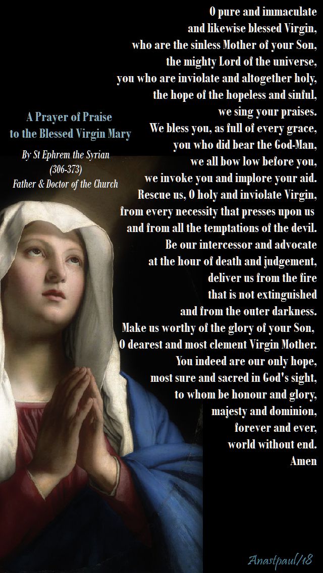 o pure and immaculate - prayer of praise to the blessed virgin by st ephrem - 4 may 2018