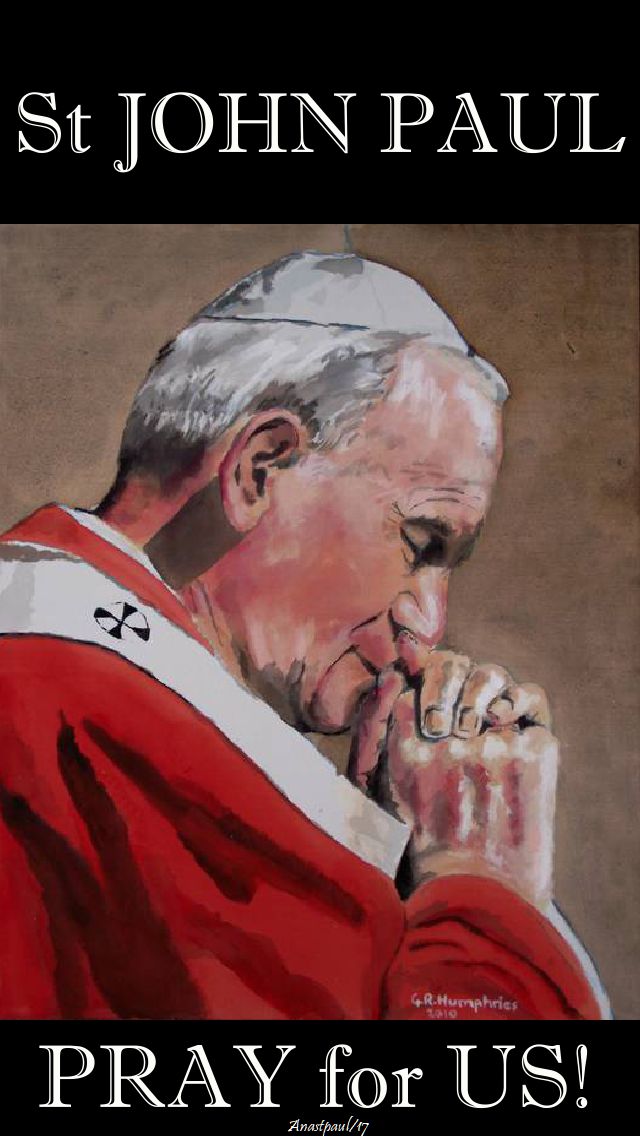st john paul pray for us