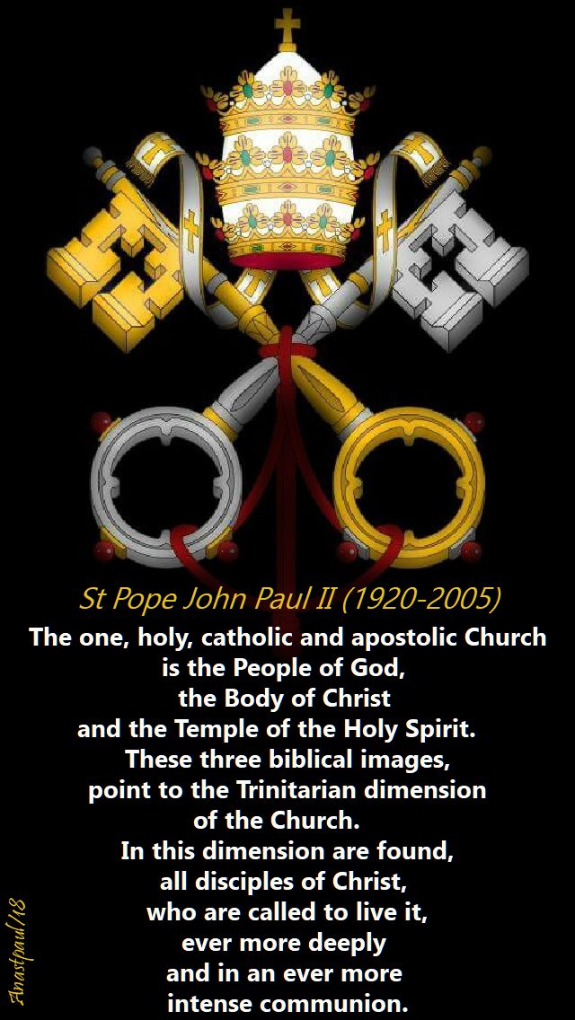 the one holy catholic and apostolic church - st john paul - 27 may 2018 - trinity sunday