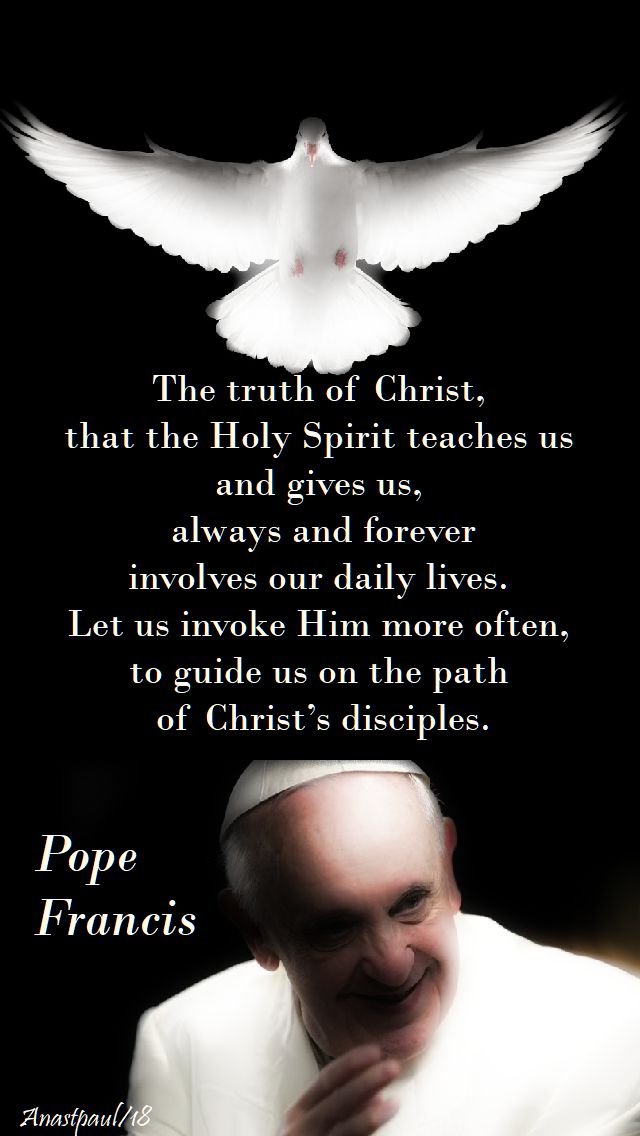 the truth of christ - pope franics - 15 may 2018