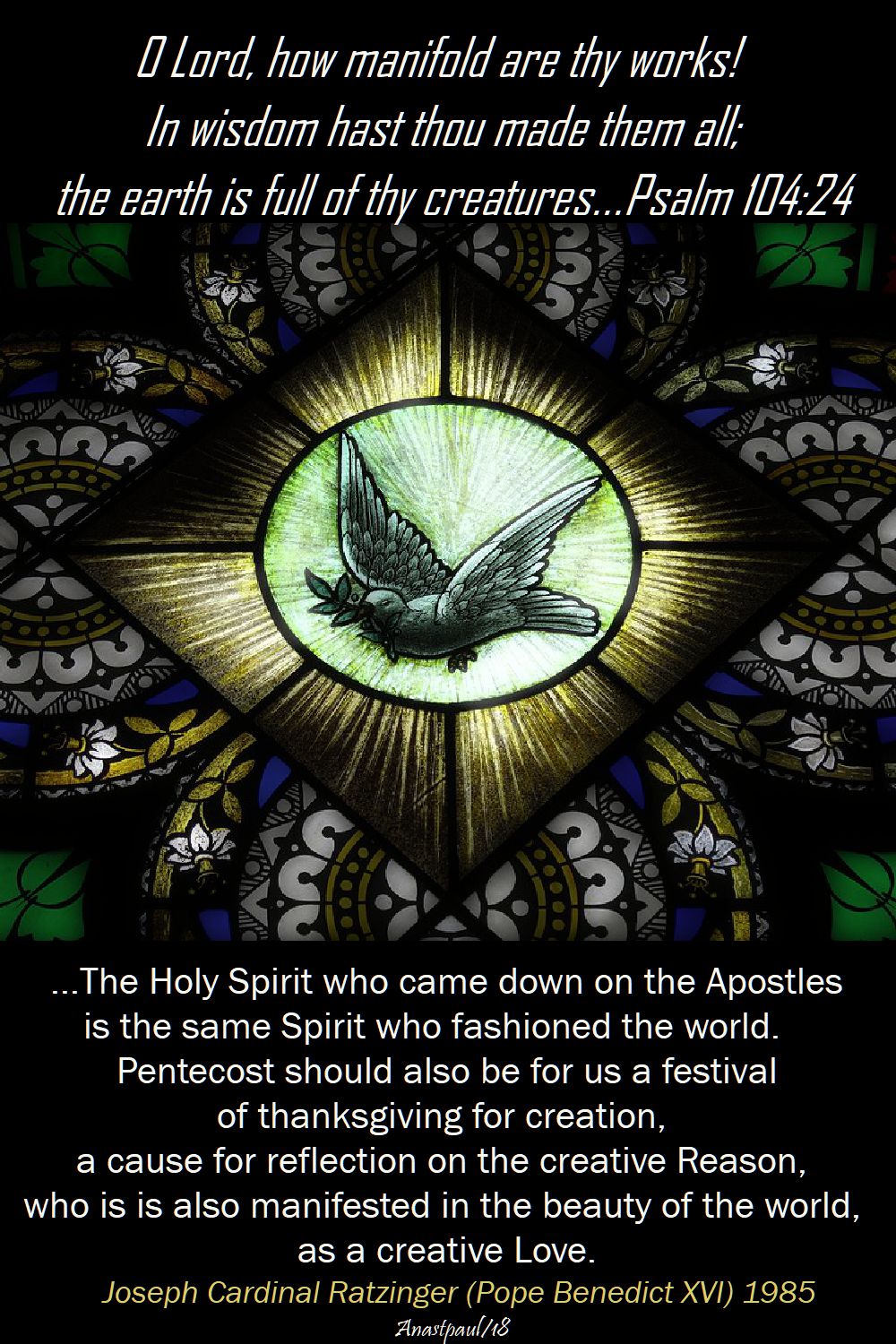theholy spirit who came down on the apostles - pope benedict - 20 may 2018 and psalm 104 24
