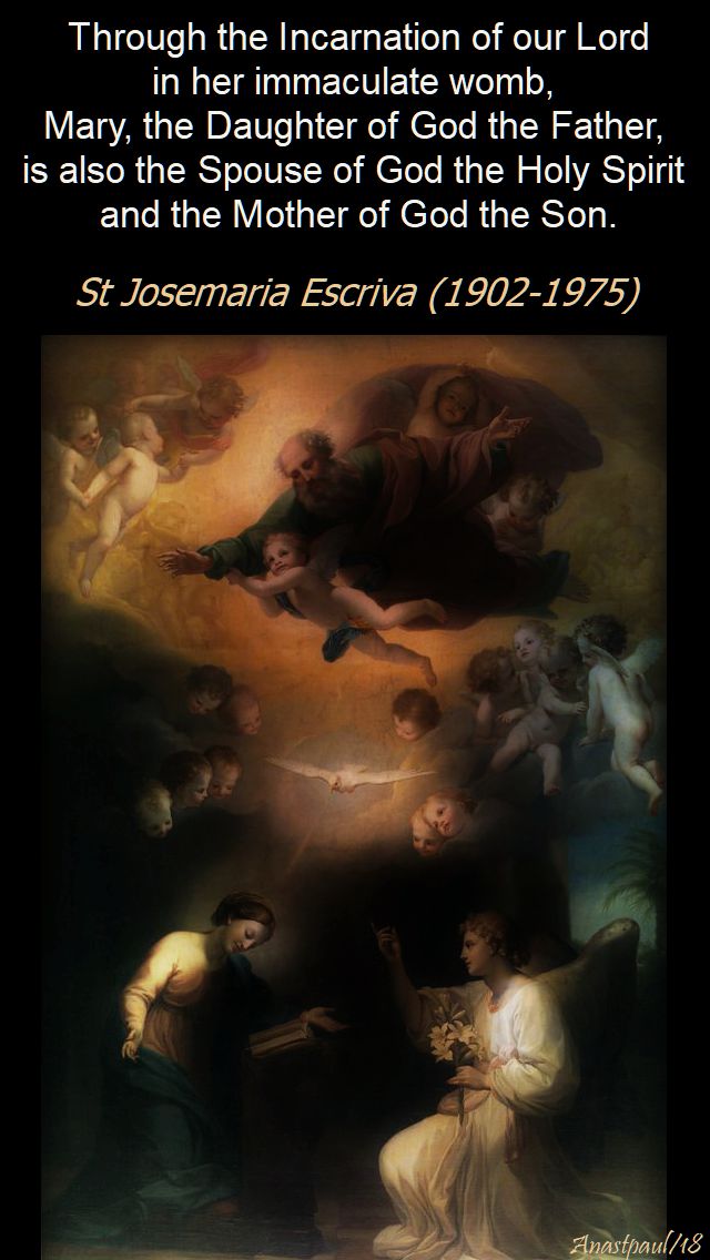 through the incarnation of our lord - st josemaria - 3 may 2018
