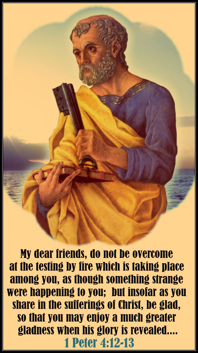 1-peter-4-12-13.16 Nov 2017. jpg