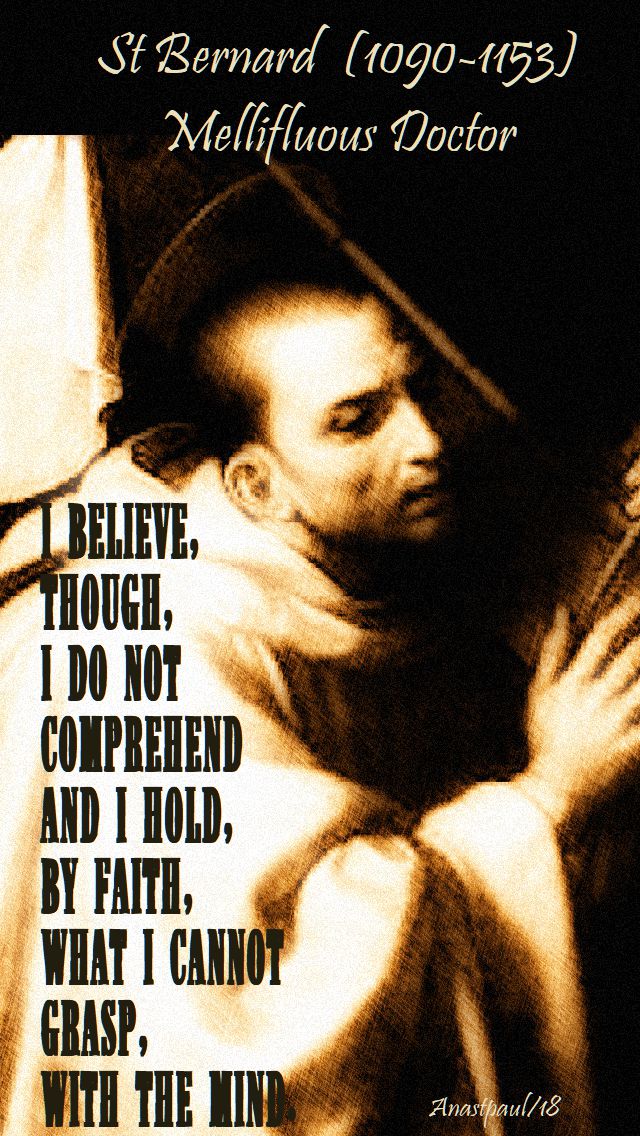 i believe though i do not comprehend - st bernard - 5 june 2018