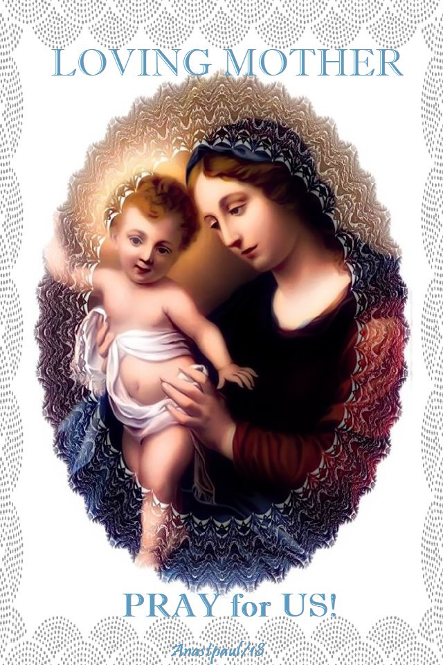loving mother pray for us - 14 june 2018