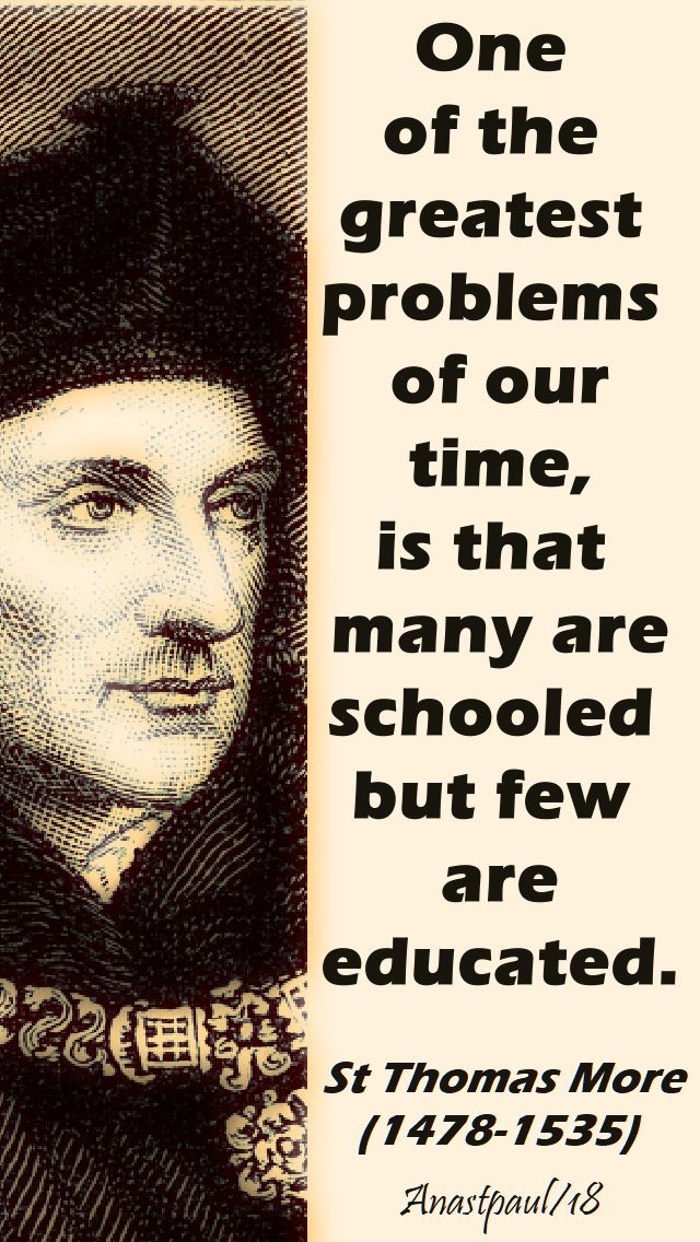 one of the greatest problems - st thomas more - 22 june 2018