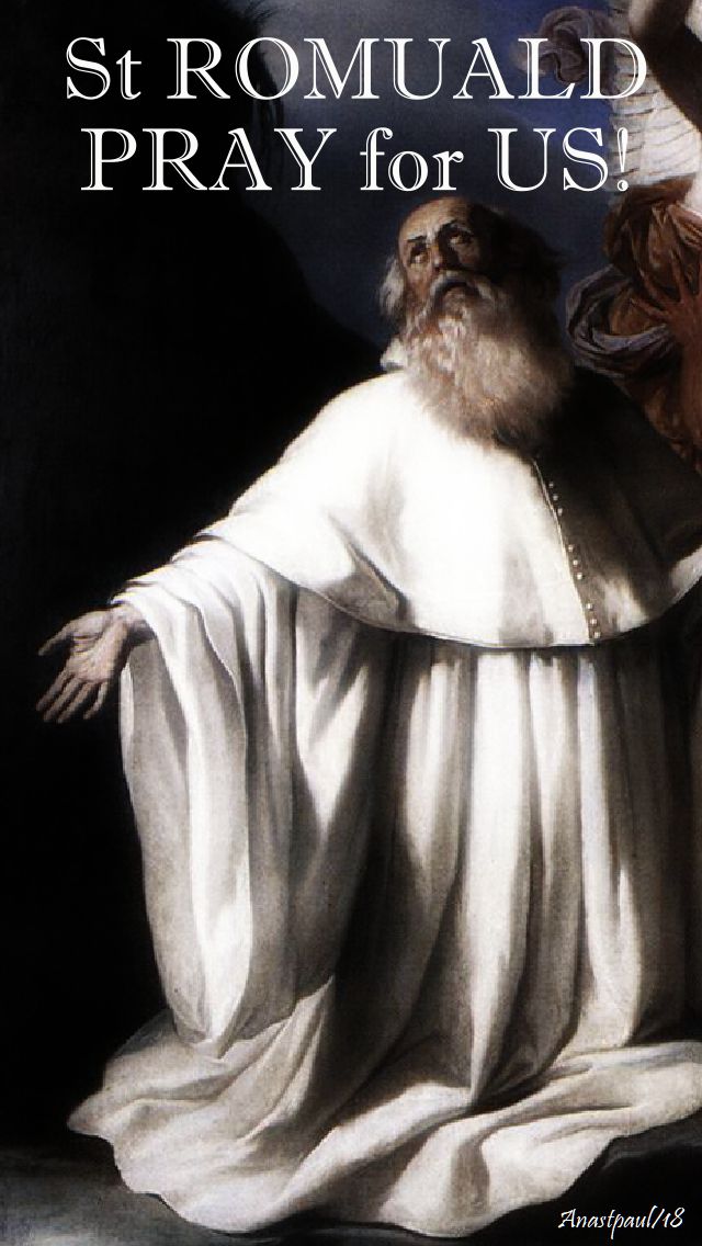 st romuald - pray for us - 19 june 2018