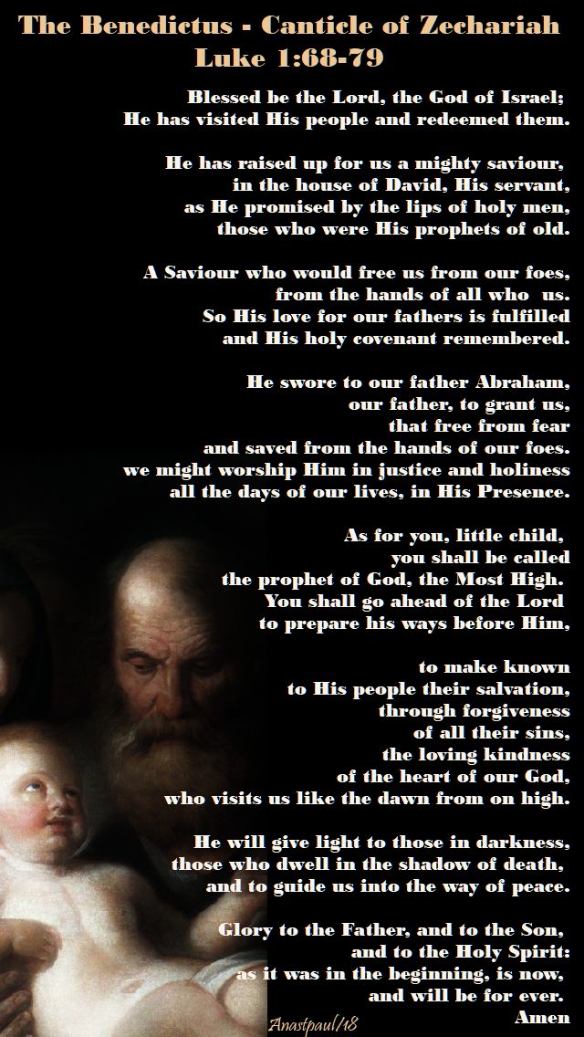 the benedictus - the birth of john the baptist - 24 june 2018 - from my lit of the hours