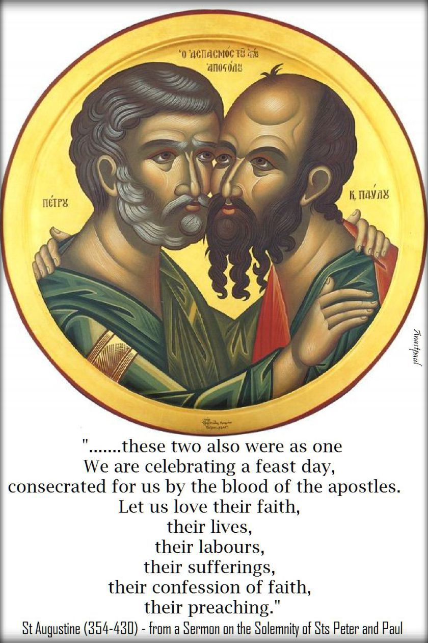 these-two-also-were-as-one-staugustine-29 june 2017