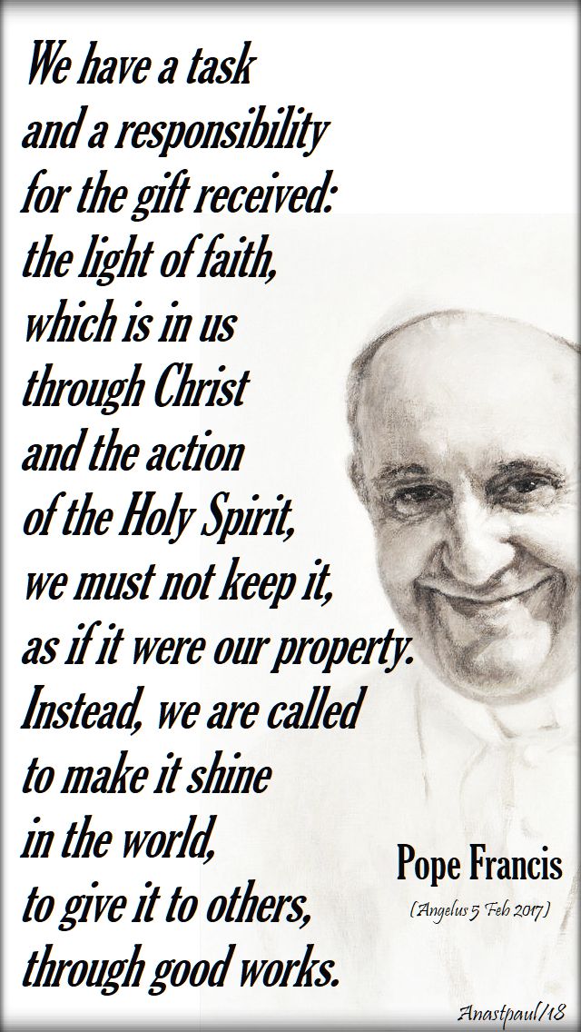 we have a task and a responsibility - pope francis - light and salt - 12 june 2018